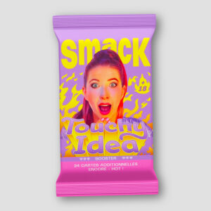 Booster Smack X Touchy Idea